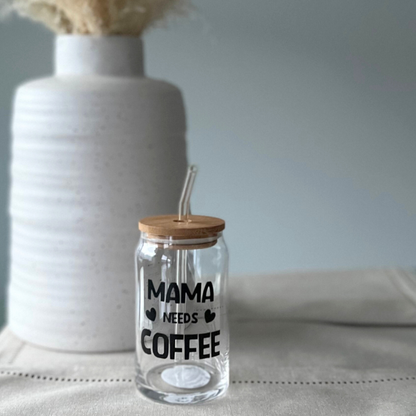 Mama Needs Coffee